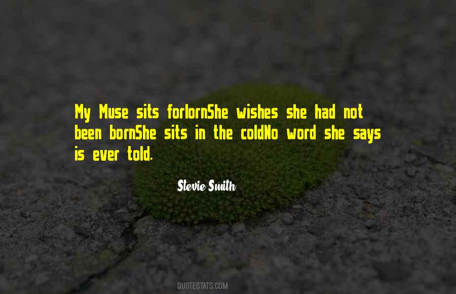 Stevie Smith Quotes #1539816