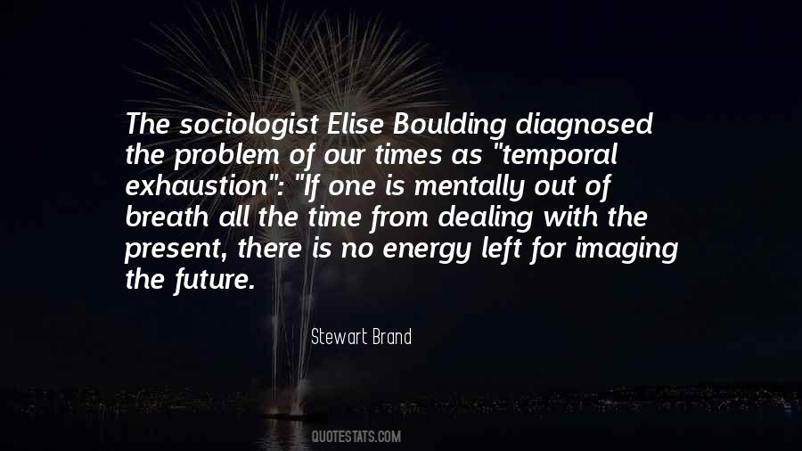 Stewart Brand Quotes #1777879