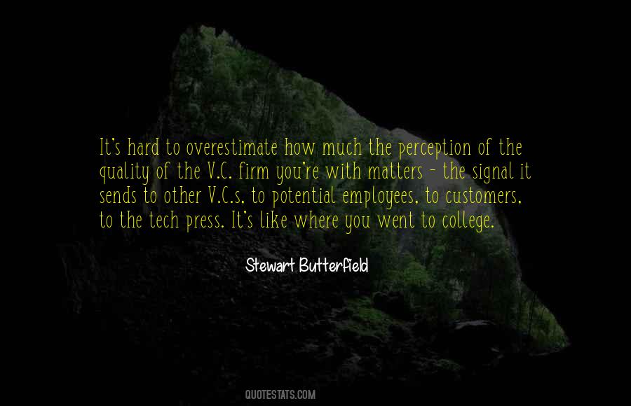 Stewart Butterfield Quotes #1766621
