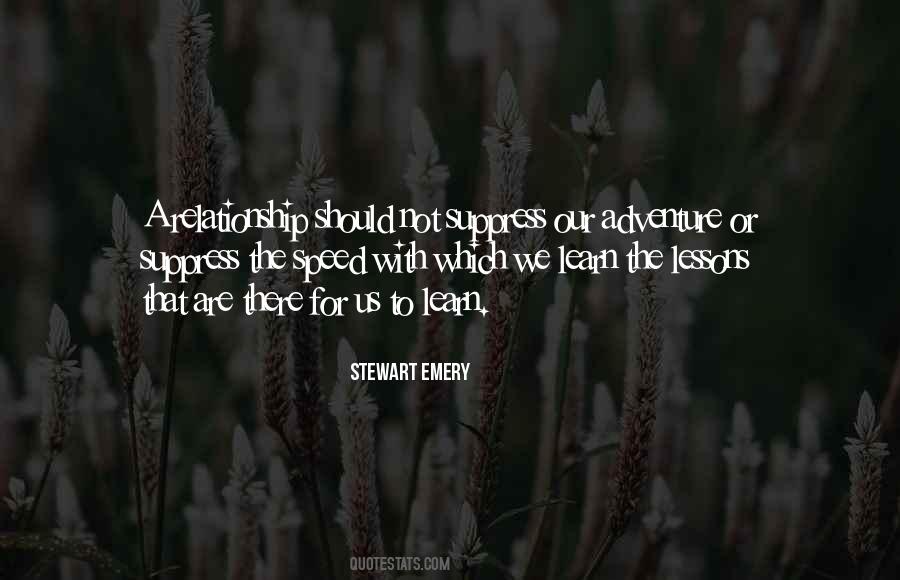 Stewart Emery Quotes #876835
