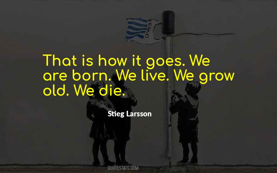 Stieg Larsson Quotes #153381