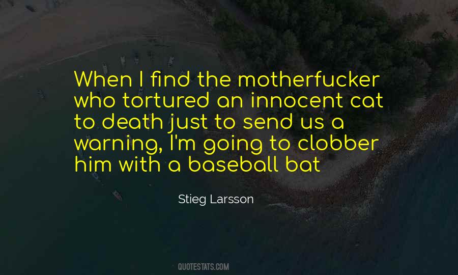 Stieg Larsson Quotes #155449