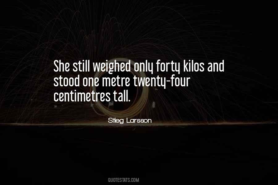 Stieg Larsson Quotes #391656