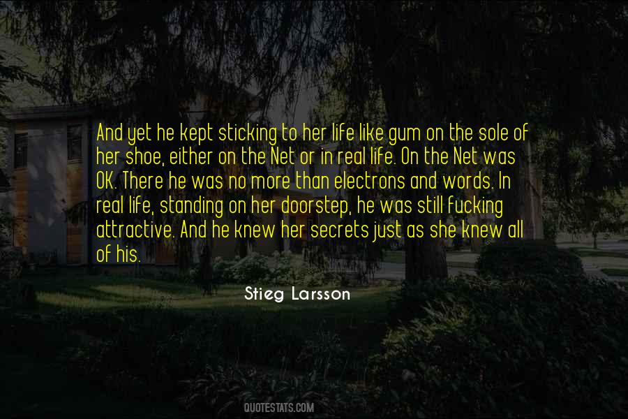Stieg Larsson Quotes #446079