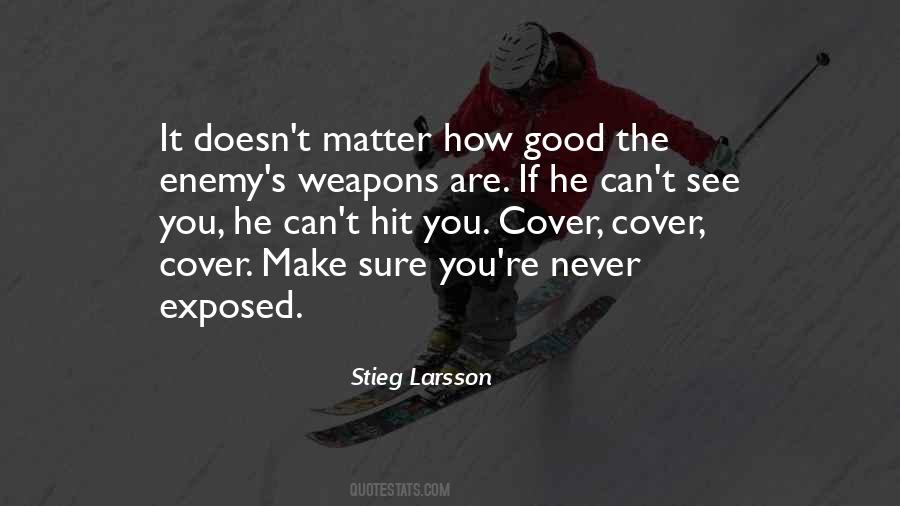 Stieg Larsson Quotes #507346