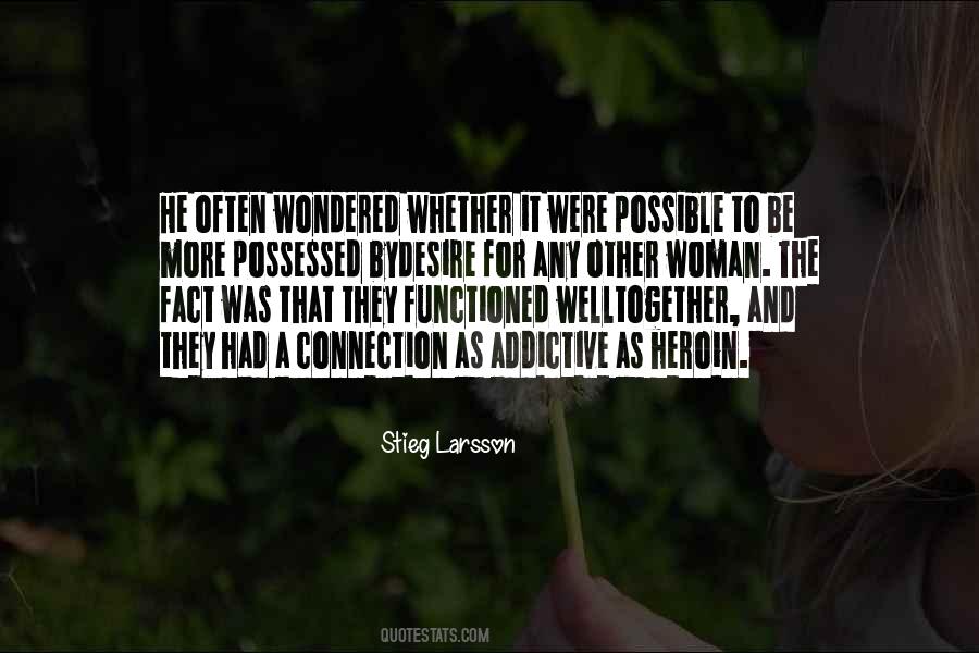 Stieg Larsson Quotes #77928
