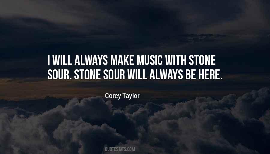 Stone Sour Quotes #1579108