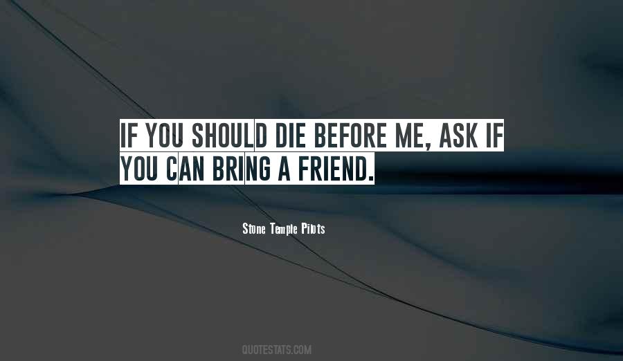 Stone Temple Pilots Quotes #1737521 Stone Temple Pilots Quotes #1737521