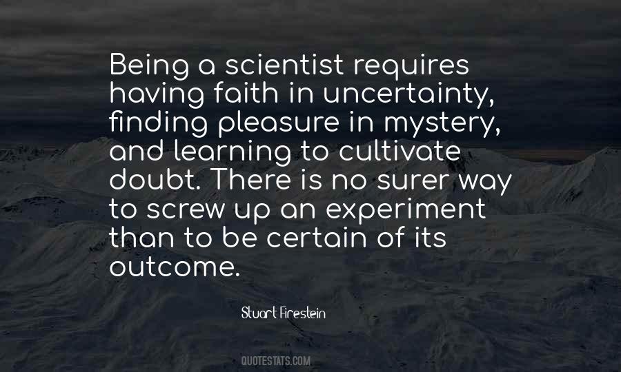 Stuart Firestein Quotes #249592