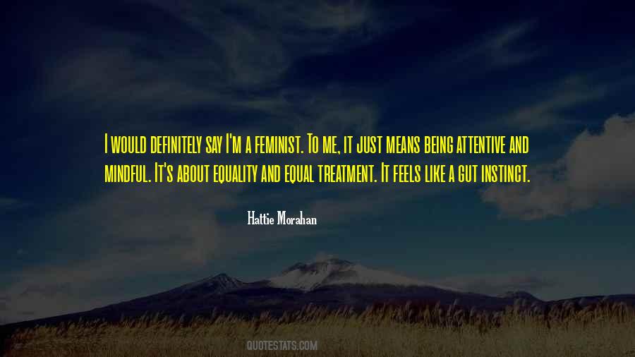 Quotes About Being Equal #128642