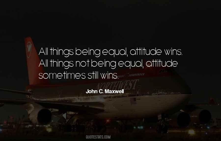 Quotes About Being Equal #1605185