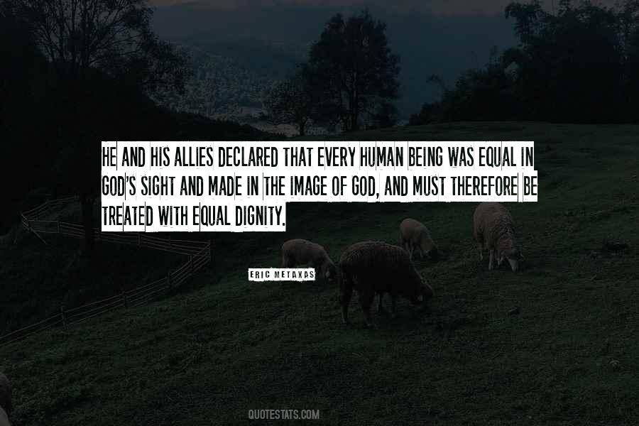 Quotes About Being Equal #278021