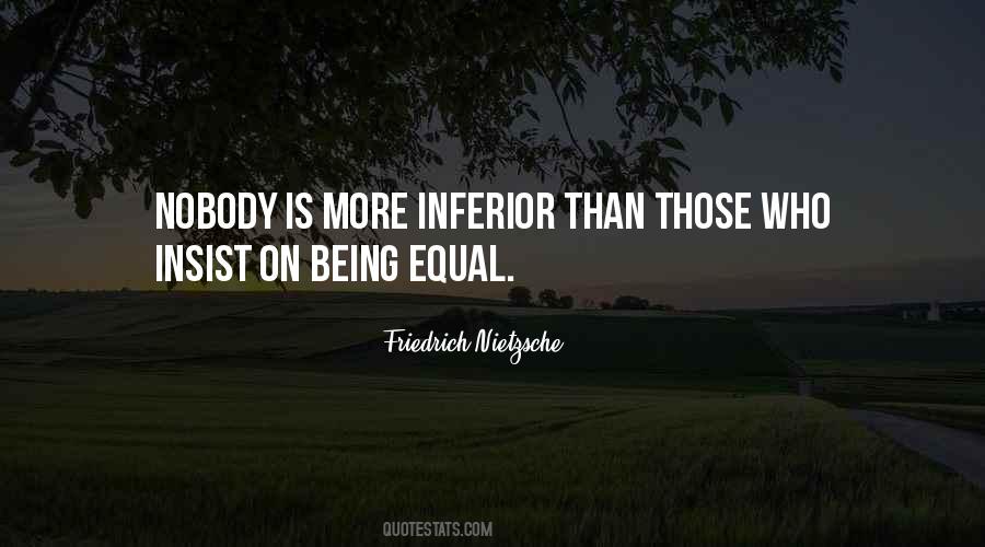 Quotes About Being Equal #494187