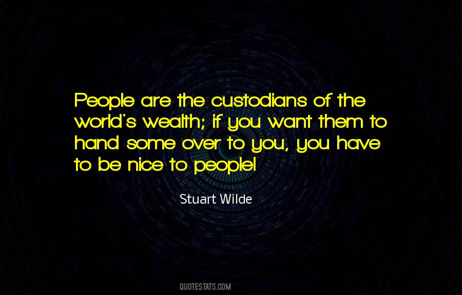 Stuart Wilde Quotes #1754185