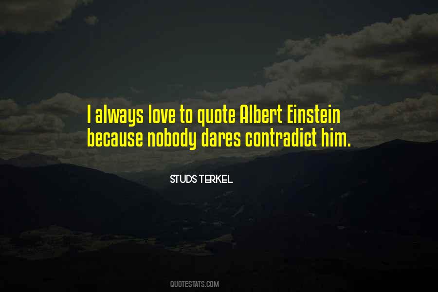 Studs Terkel Quotes #310982