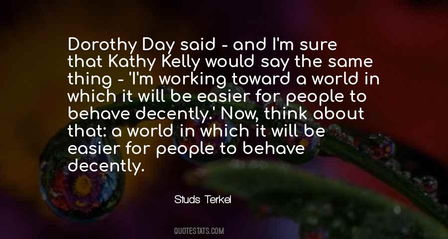 Studs Terkel Quotes #498543