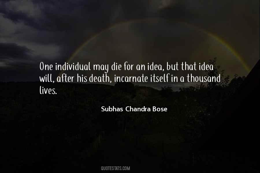 Subhas Chandra Bose Quotes #1397278