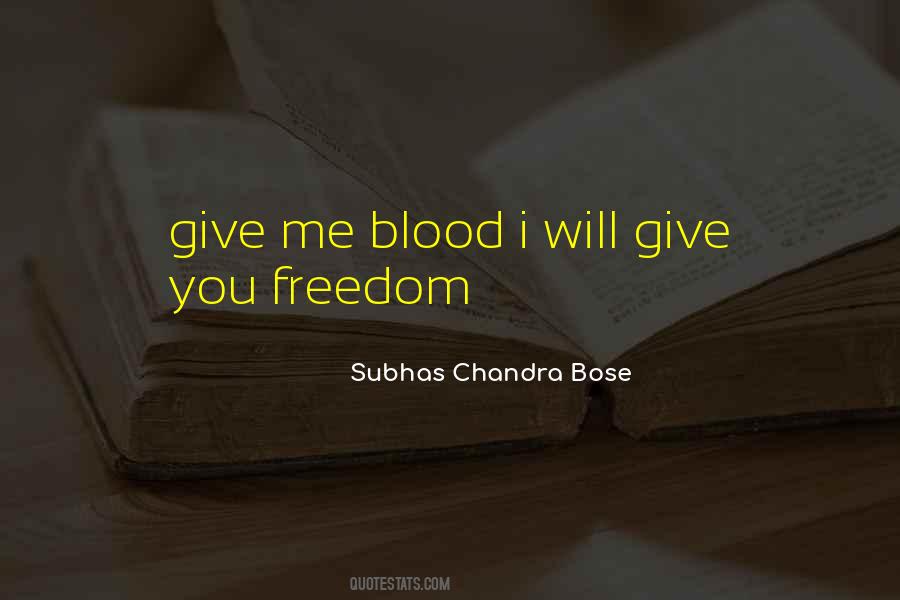 Subhas Chandra Bose Quotes #1479547
