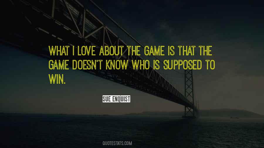 Sue Enquist Quotes #1042081