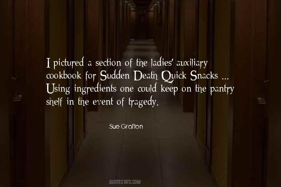 Sue Grafton Quotes #511109