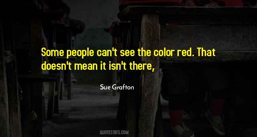 Sue Grafton Quotes #576516