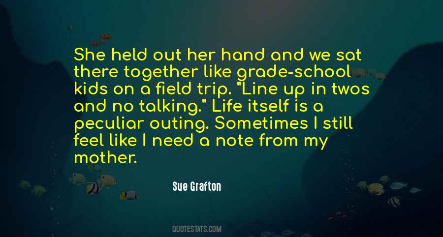 Sue Grafton Quotes #738206