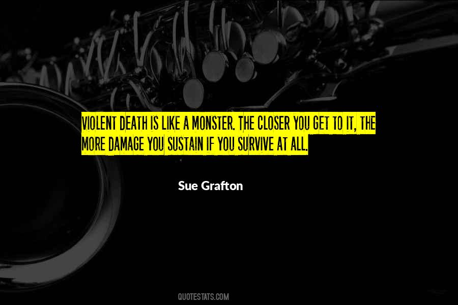 Sue Grafton Quotes #744352