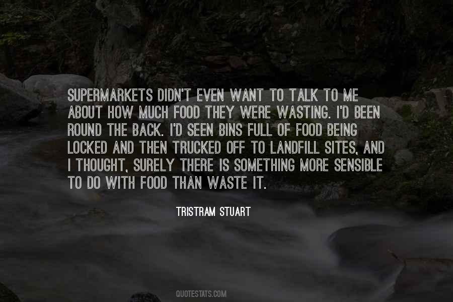 Quotes About Wasting Food #1461613