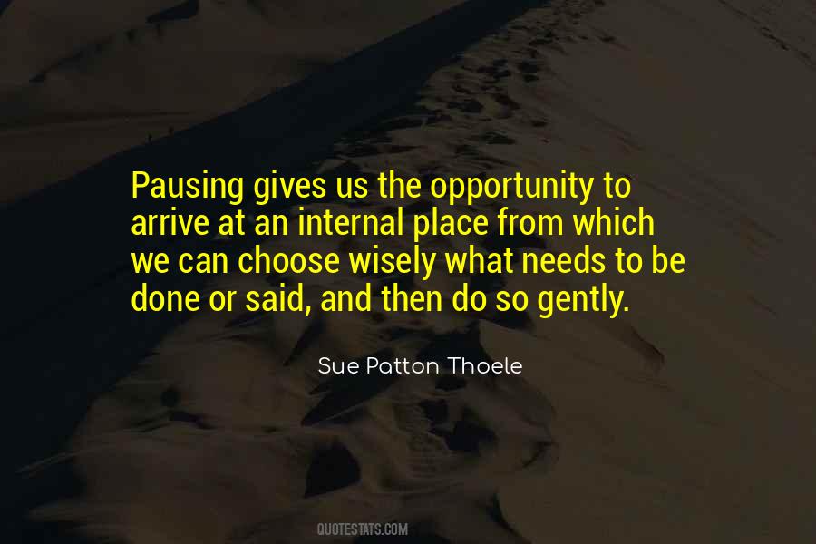 Sue Patton Thoele Quotes #1266415