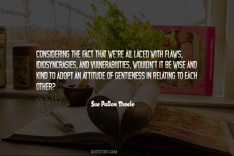 Sue Patton Thoele Quotes #883552