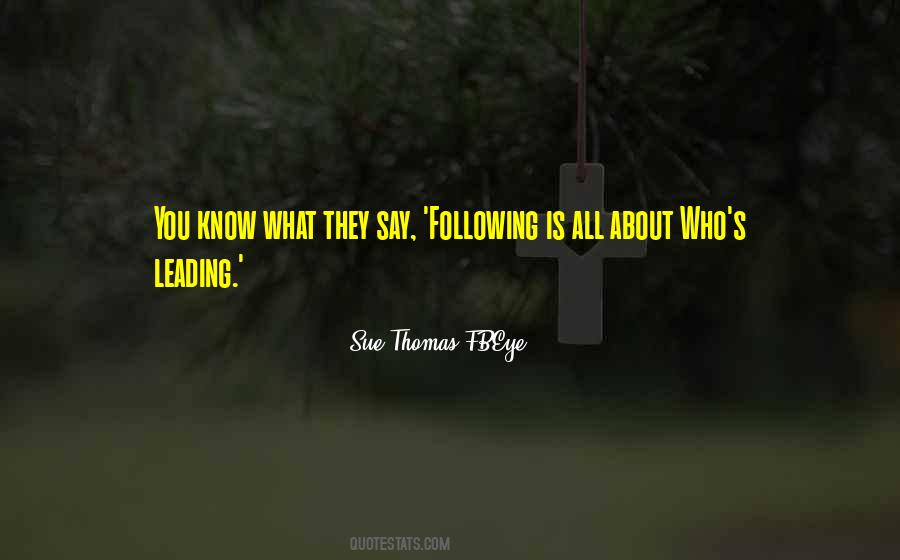 Sue Thomas Fbeye Quotes #852503