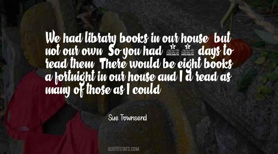 Sue Townsend Quotes #1186723