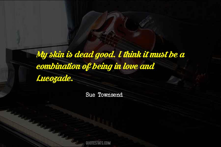 Sue Townsend Quotes #1790718