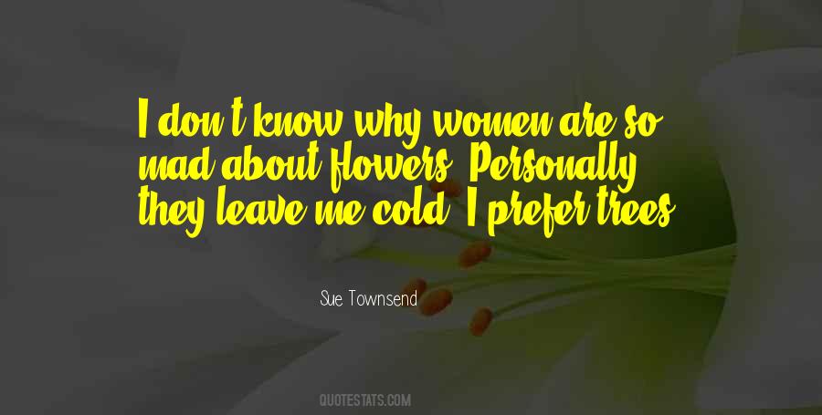 Sue Townsend Quotes #535138