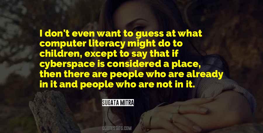Sugata Mitra Quotes #1126883