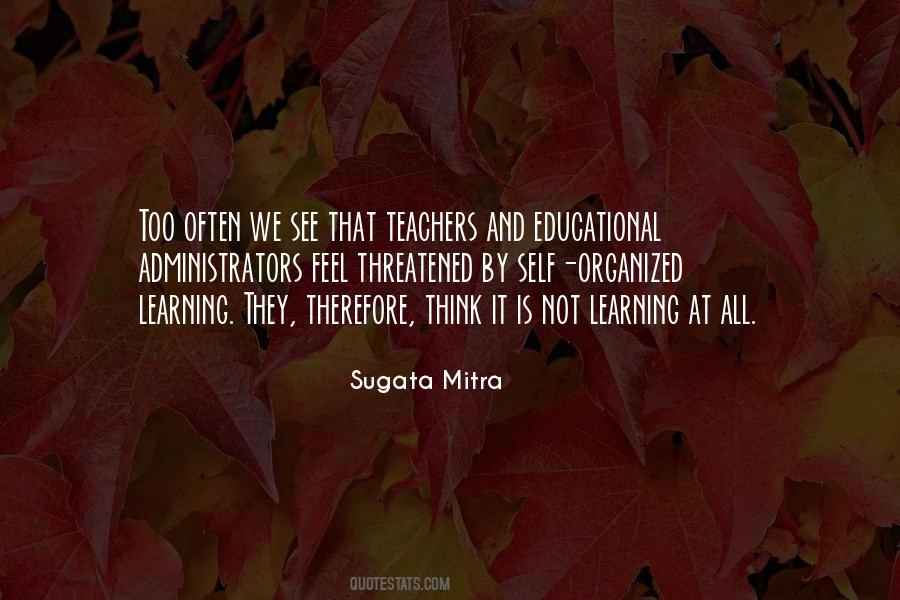 Sugata Mitra Quotes #329394