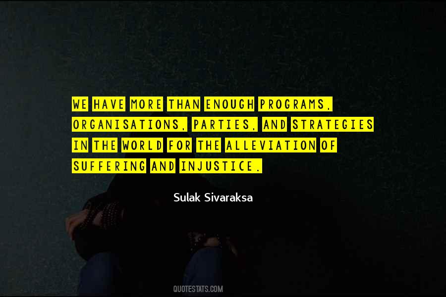 Sulak Sivaraksa Quotes #686877