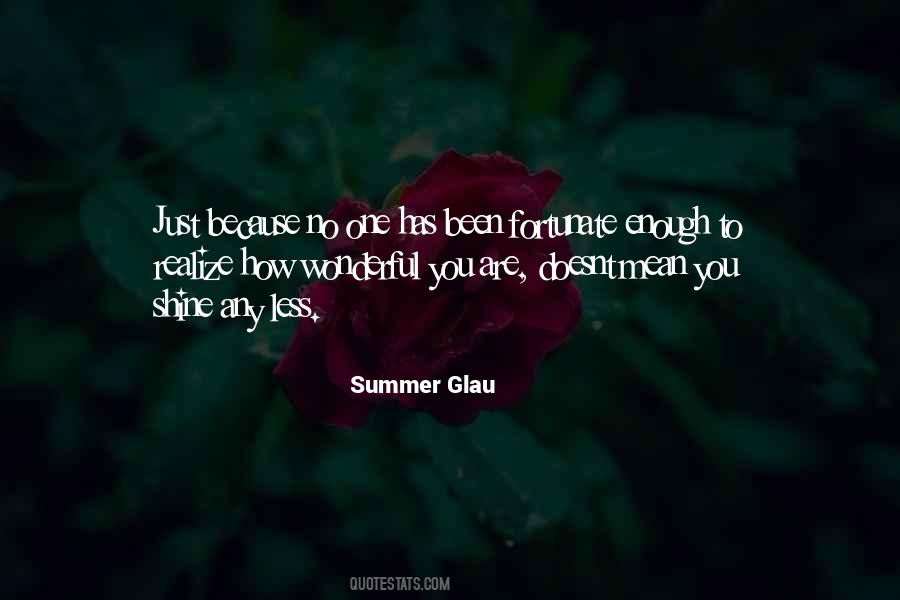 Summer Glau Quotes #1240173