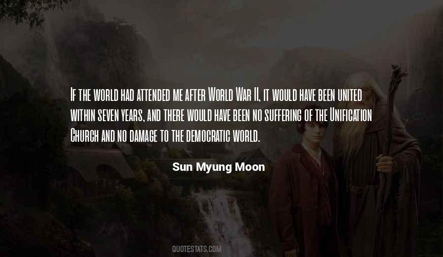Sun Myung Moon Quotes #1037583