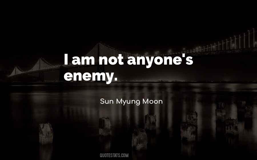 Sun Myung Moon Quotes #1708021