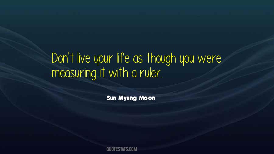 Sun Myung Moon Quotes #361258