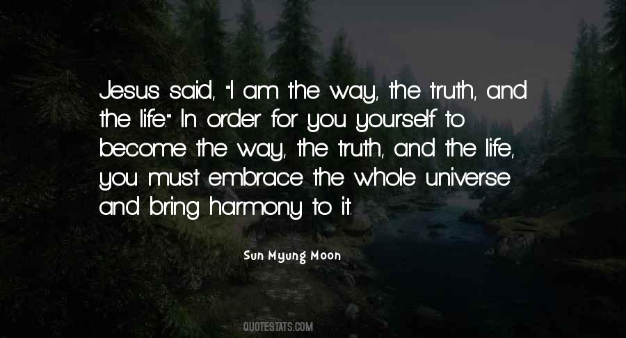 Sun Myung Moon Quotes #685277