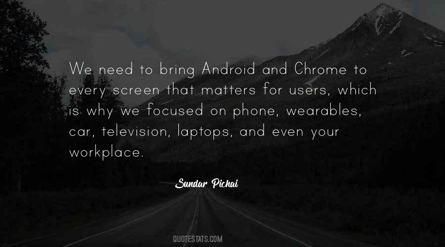 Sundar Pichai Quotes #523262