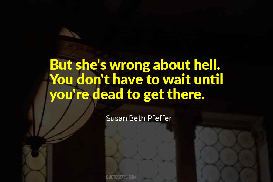 Susan Beth Pfeffer Quotes #1399900