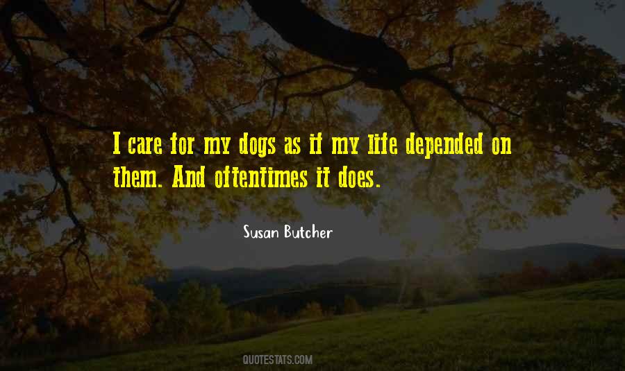 Susan Butcher Quotes #1260609