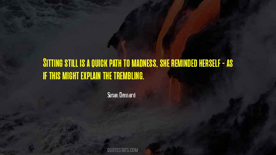 Susan Dennard Quotes #1029396