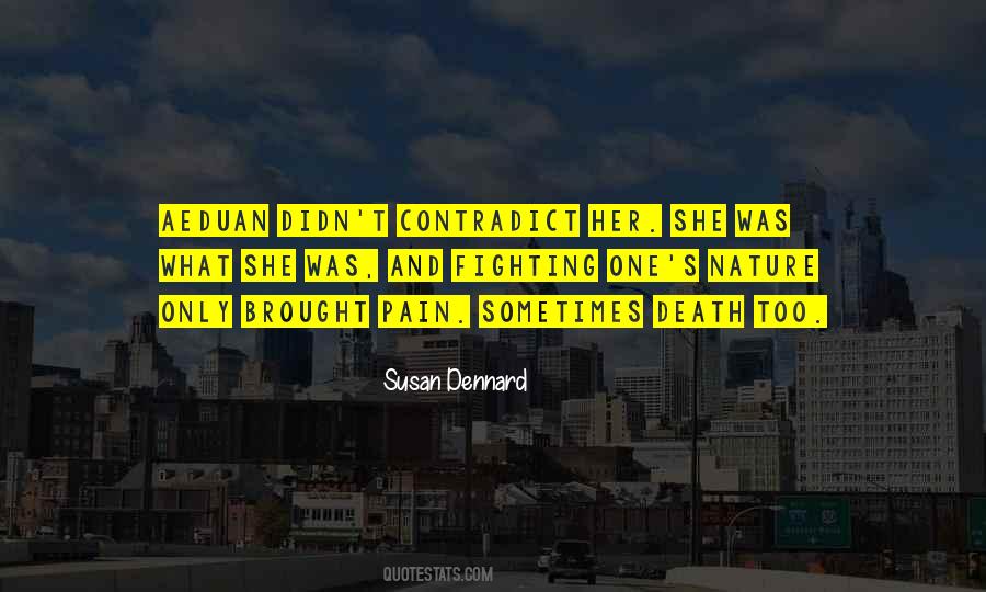 Susan Dennard Quotes #346768