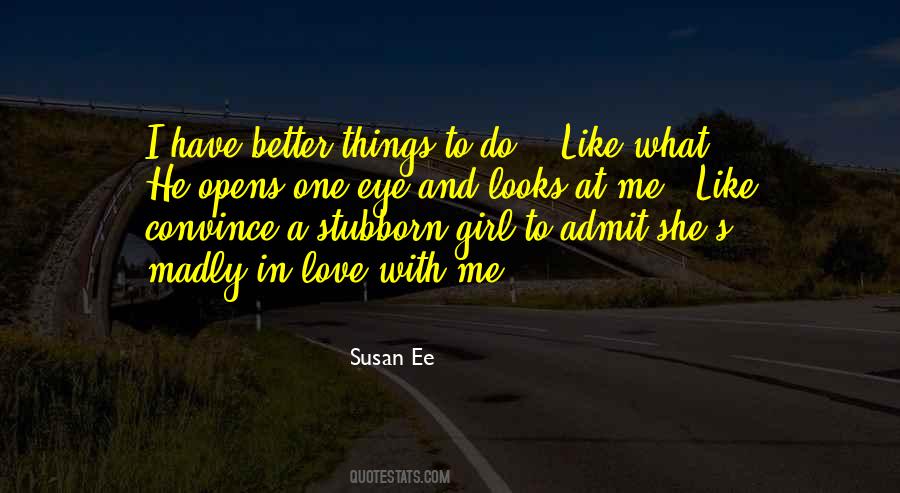 Susan Ee Quotes #166486