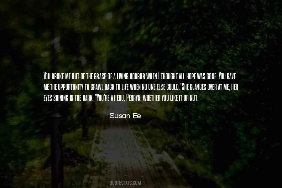 Susan Ee Quotes #339203