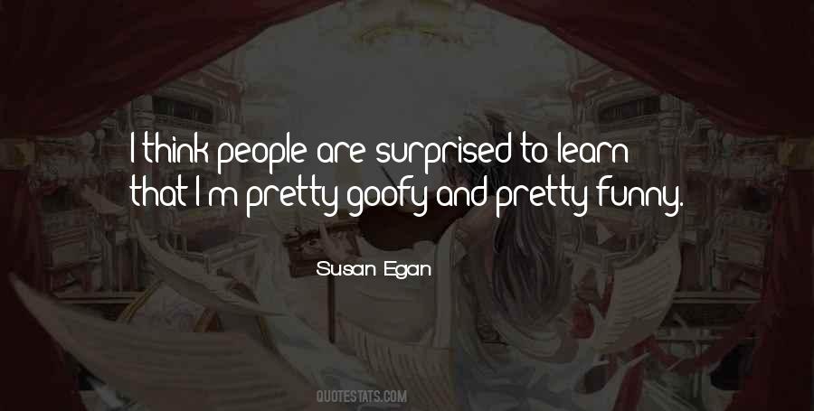 Susan Egan Quotes #1832810